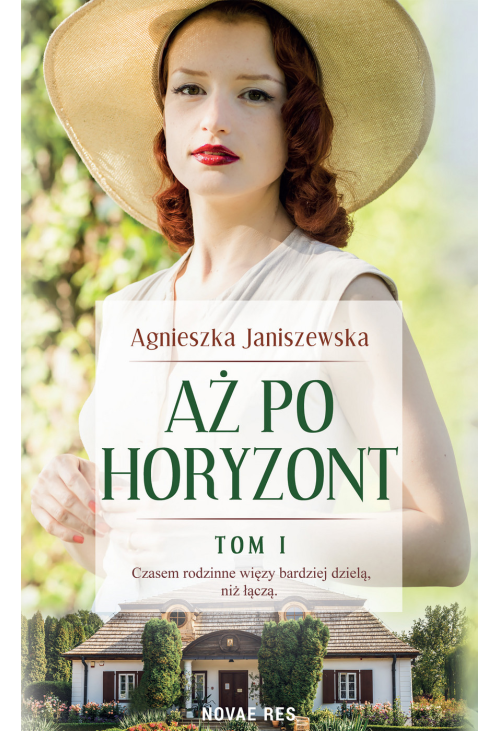 Aż po horyzont. Tom I