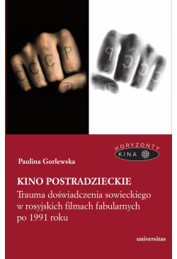 Kino postradzieckie. Trauma...