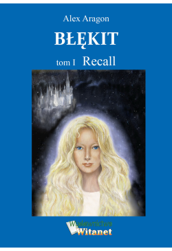 Błękit - tom I: Recall