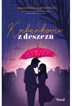 Kochankowie z deszczu