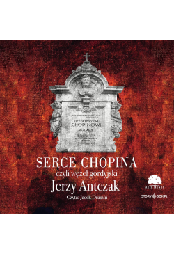 Serce Chopina czyli węzeł...