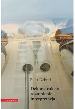 Dekonstrukcja - rozumienie...