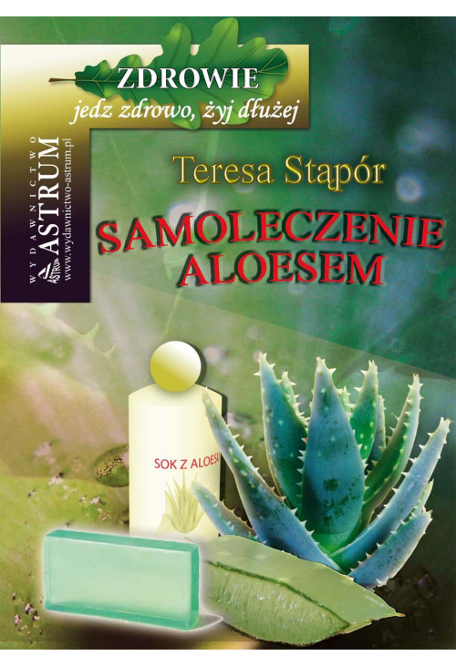 Samoleczenie aloesem