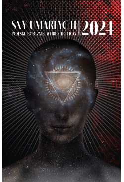 Sny umarłych 2024. Polski...