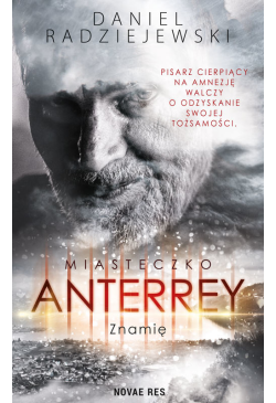 Miasteczko Anterrey. Znamię