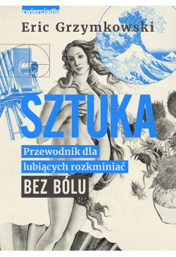 Sztuka. Przewodnik dla...