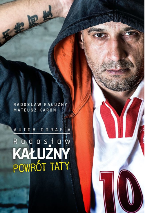 Radosław Kałużny. Powrót taty. Autobiografia
