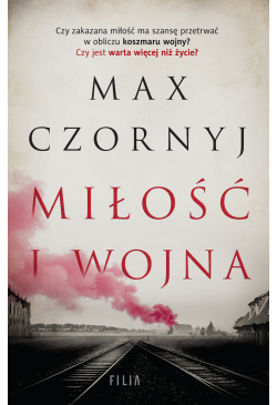 Miłość i Wojna