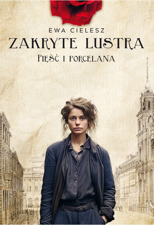 Zakryte lustra. Tom 4. Pięść i porcelana