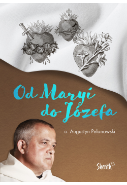Od Maryi do Józefa