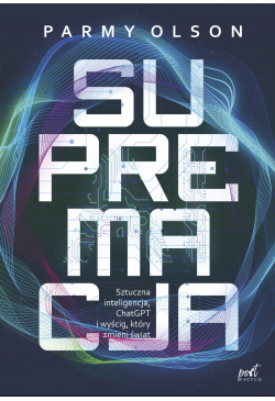 Supremacja. Sztuczna...