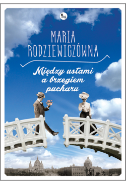 Między ustami a brzegiem...