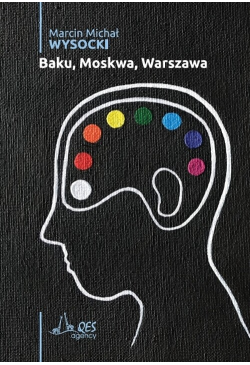 Baku, Moskwa, Warszawa