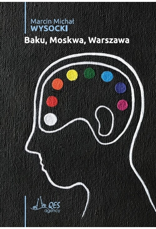 Baku, Moskwa, Warszawa