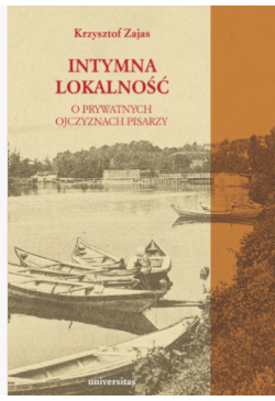 Intymna lokalność. O...