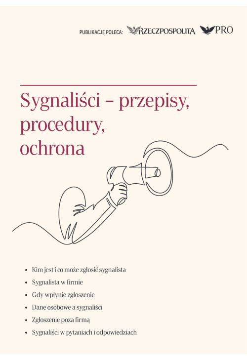 Sygnaliści - przepisy, procedury, ochrona