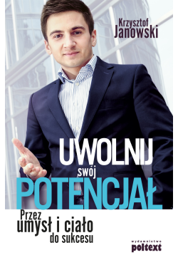 Uwolnij swój potencjał