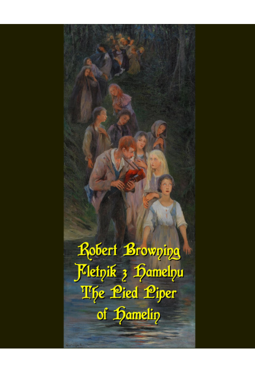 Fletnik z Hamelnu The Pied Piper of Hamelin