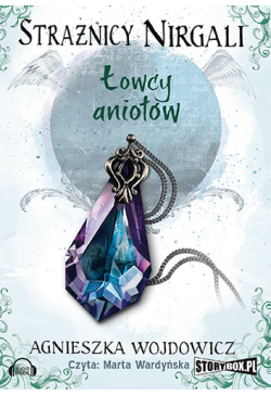 Strażnicy Nirgali. Tom 2....
