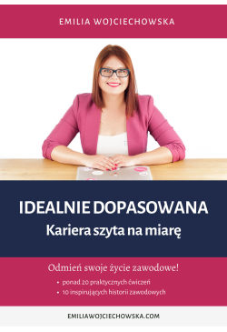 Idealnie dopasowana....