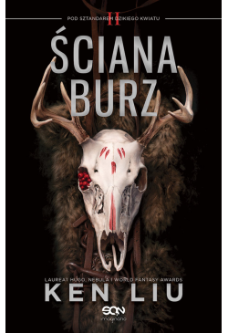 Ściana burz. Pod sztandarem...