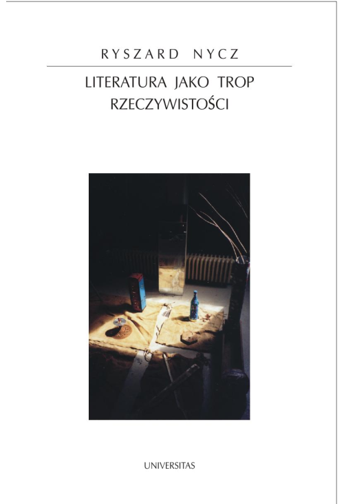Literatura jako trop rzeczywistości.