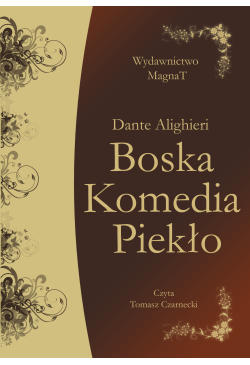 Boska Komedia. Piekło