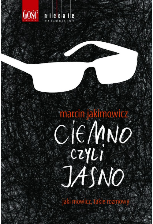 Ciemno, czyli jasno