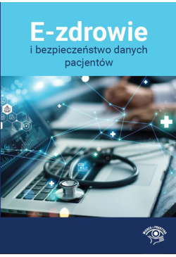 E-zdrowie i bezpieczeństwo...