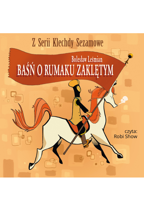 Baśń o rumaku zaklętym