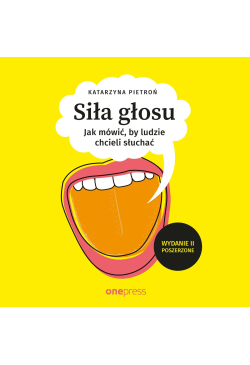 Siła głosu. Jak mówić, by...