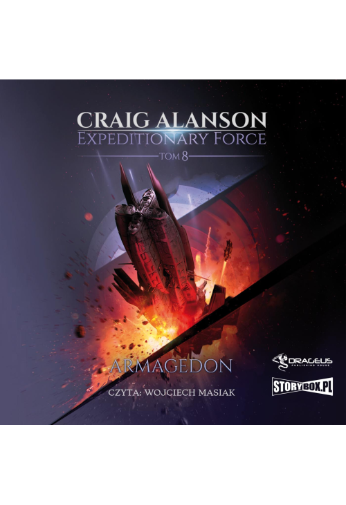 Expeditionary Force. Tom 8. Armagedon