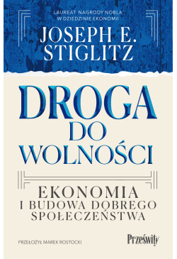 Droga do wolności. Ekonomia...