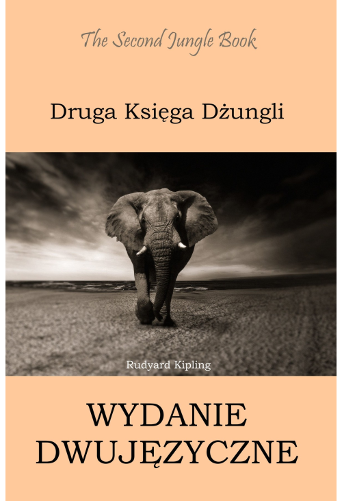 Druga Księga Dżungli. Wydanie dwujęzyczne angielsko-polskie