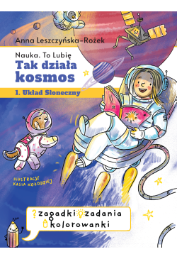 Tak działa kosmos