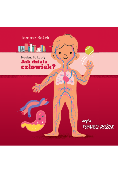 Jak działa człowiek?