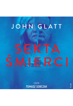 Sekta śmierci. Jak ślepa...