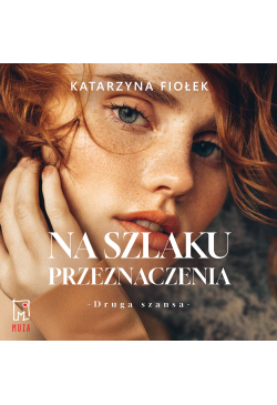 Na szlaku przeznaczenia