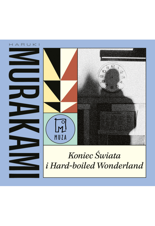 Koniec Świata i Hard-boiled Wonderland