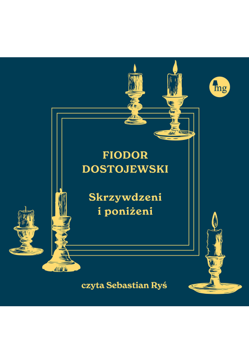 Skrzywdzeni i poniżeni