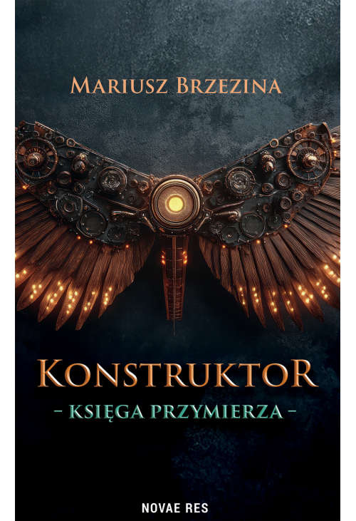 Konstruktor. Księga przymierza