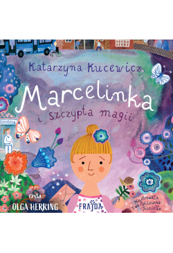 Marcelinka i szczypta magii