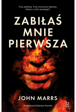 Zabiłaś mnie pierwsza