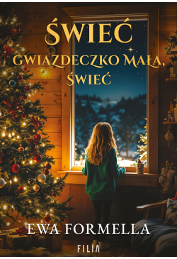 Świeć, gwiazdeczko mała, świeć