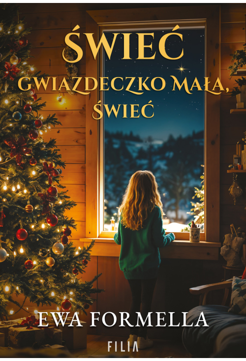 Świeć, gwiazdeczko mała, świeć