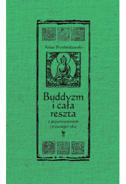 Buddyzm i cała reszta z...