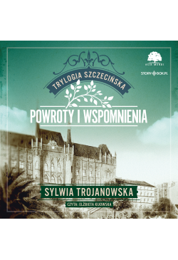 Trylogia szczecińska. Tom...