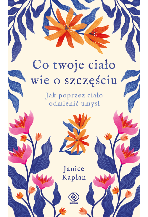 Co twoje ciało wie o szczęściu