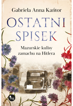 Ostatni spisek. Mazurskie...