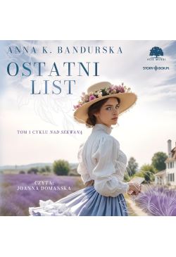 Nad Sekwaną. Tom 1. Ostatni...